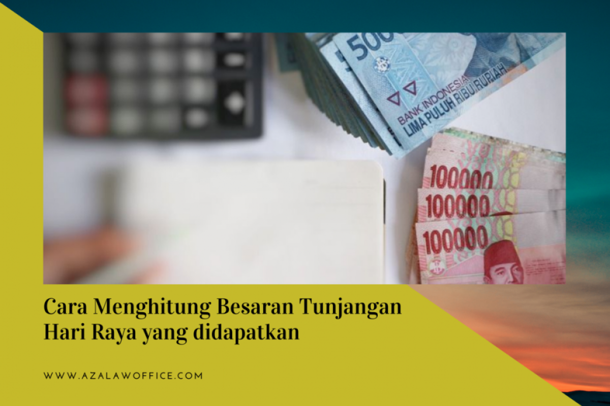 Cara Menghitung Besaran Uang THR